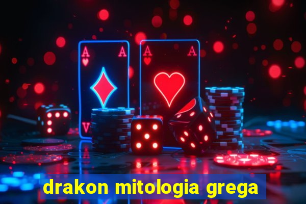 drakon mitologia grega